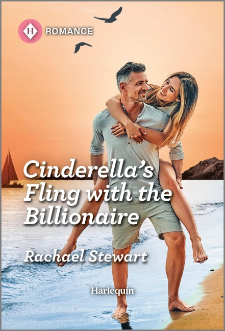 Cinderella's Fling with the Billionaire - Rachael Stewart