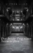 Cover-Bild zum Titel 'Der letzte Tag eines Verurteilten' von 'Victor Hugo'