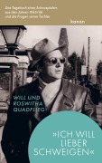 Cover-Bild zum Titel '»Ich will lieber schweigen«' von 'Will Quadflieg, Roswitha Quadflieg'
