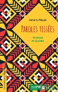 Cover-Bild zum Titel 'Paroles tissées. Sénégal et Guinée' von 'Meyer'
