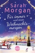 Für immer und einen Weihnachtsmorgen - Sarah Morgan