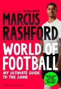 Cover-Bild zum Titel 'Marcus Rashford: World of Football' von 'Marcus Rashford'