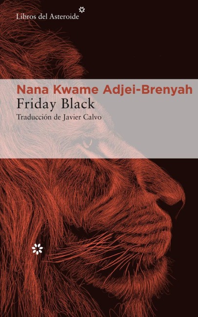 Friday Black - Nana Kwame Adjei-Brenyah