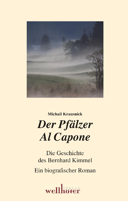 Der Pfälzer Al Capone - Michail Krausnick