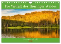 Cover-Bild zum Titel 'Die Vielfalt des Thüringer Waldes (Wandkalender 2026 DIN A4 quer), CALVENDO Monatskalender' von 'Torsten Irmer'