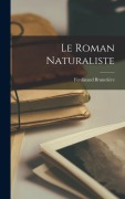 Cover-Bild zum Titel 'Le Roman Naturaliste' von 'Ferdinand Brunetière'
