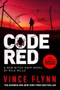 Cover-Bild zum Titel 'Code Red' von 'Vince Flynn, Kyle Mills'