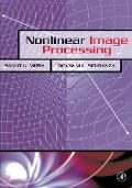 Cover-Bild zum Titel 'Nonlinear Image Processing' von 'Giovanni Sicuranza'