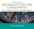 Cover-Bild zum Titel 'Die Kreativiät der Langsamkeit (Ungekürzt)' von 'Fritz Reheis'