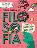 Prime lezioni di filosofia - Simonetta Tassinari