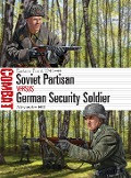 Cover-Bild zum Titel 'Soviet Partisan vs German Security Soldier' von 'Alexander Hill'