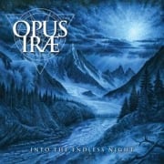 Into The Endless Night - Opus Irae