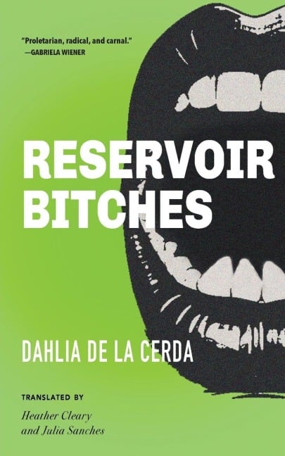 Reservoir Bitches - Dahlia de la Cerda