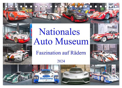 Nationales Auto Museum, Faszination auf Rädern (Tischkalender 2024 DIN A5 quer), CALVENDO Monatskalender - Bodo Schmidt Photography