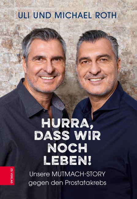 Hurra, dass wir noch leben! - Michael Roth, Udo Ludwig, Uli Roth