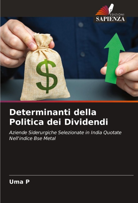 Determinanti della Politica dei Dividendi - Uma P