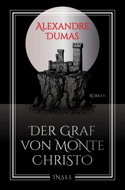 Der Graf von Monte Christo - der Ältere Dumas