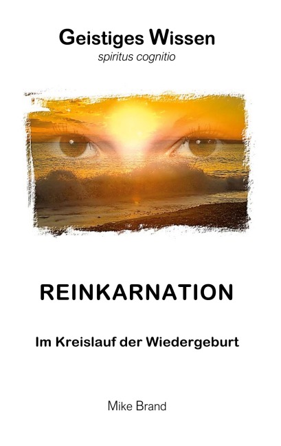 Reinkarnation - Mike Brand