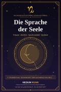 Cover-Bild zum Titel 'Die Sprache der Seele' von 'Medium Rijam'