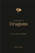 Cover-Bild zum Titel 'The Pocket Book of Dragons' von 'Joel Levy'