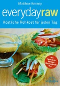 Cover-Bild zum Titel 'Everyday Raw' von 'Matthew Kenney'