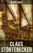 Cover-Bild zum Titel 'Claus Störtebecker' von 'Georg Engel'