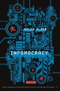 Cover-Bild zum Titel 'Infomocracy' von 'Malka Older'