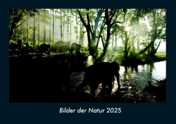 Cover-Bild zum Titel 'Bilder der Natur 2025 Fotokalender DIN A4' von 'Tobias Becker'