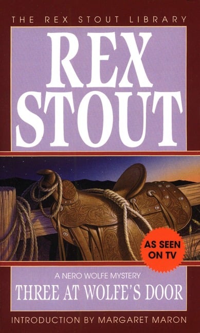 Three at Wolfe's Door - Rex Stout