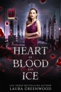 Heart Of Blood And Ice (House Of Blood And Roses, #3.5) - Laura Greenwood