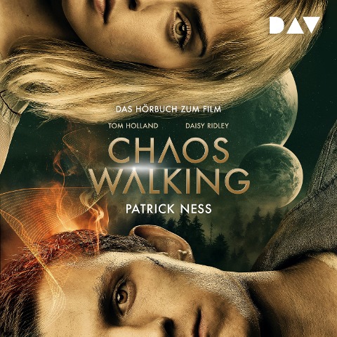 Chaos Walking ¿ Das Hörbuch zum Film - Patrick Ness