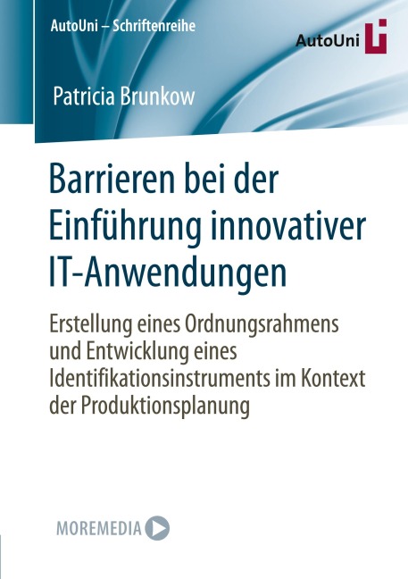 Barrieren bei der Einführung innovativer IT-Anwendungen - Patricia Brunkow