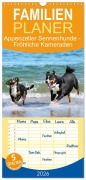 Familienplaner 2026 - Appenzeller Sennenhunde - Fröhliche Kameraden mit 5 Spalten (Wandkalender, 21 x 45 cm) CALVENDO - Jana K. Fotografie