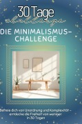 Cover-Bild zum Titel 'Die Minimalismus-Challenge' von 'Clara Schäfer'