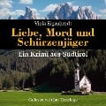 Cover-Bild zum Titel 'Liebe, Mord und Schürzenjäger' von 'Viola Eigenbrodt'