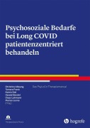 Cover-Bild zum Titel 'Psychosoziale Bedarfe bei Long-Covid patientenzentriert behandeln' von 'Christine Allwang, Tamara Frank, Claas Lahmann, Katrin Giel, Florian Junne'