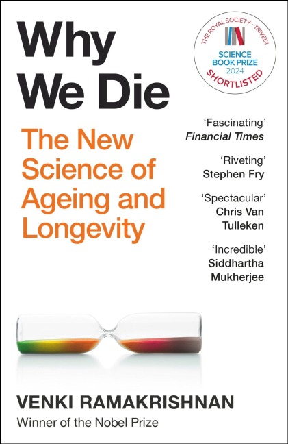 Why We Die - Venki Ramakrishnan
