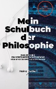 Mein Schulbuch der Philosophie MAX STIRNER - Heinz Duthel