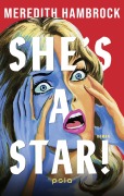 Cover-Bild zum Titel 'She's a Star!' von 'Meredith Hambrock'