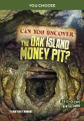 Can You Uncover the Oak Island Money Pit? - Matthew K Manning