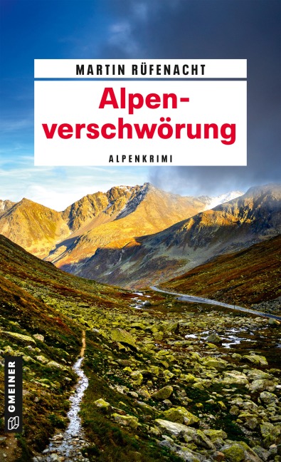 Alpenverschwörung - Martin Rüfenacht