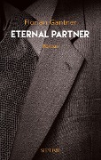 Eternal Partner - Florian Gantner