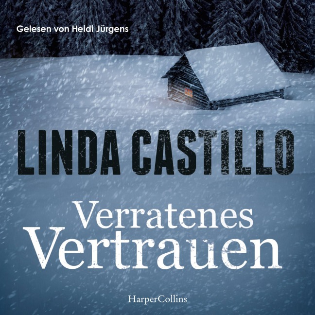 Verratenes Vertrauen - Linda Castillo