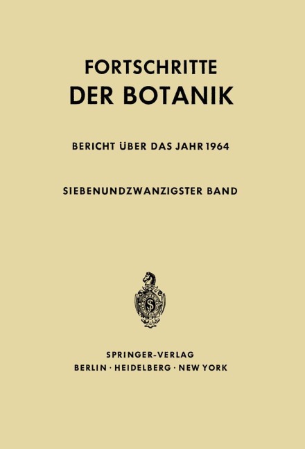 Fortschritte der Botanik - Erwin Bünning, Heinz Ellenberg, Peter Sitte, Hermann Merxmüller, Karl Esser