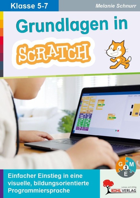 Grundlagen in SCRATCH - Melanie Schnurr