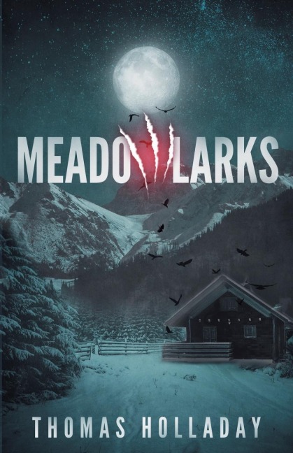 Meadowlarks - Thomas Holladay