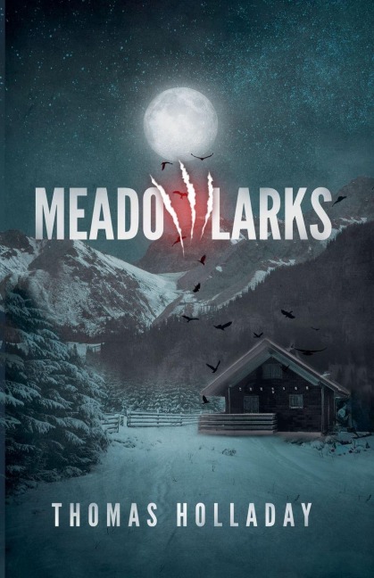 Meadowlarks - Thomas Holladay