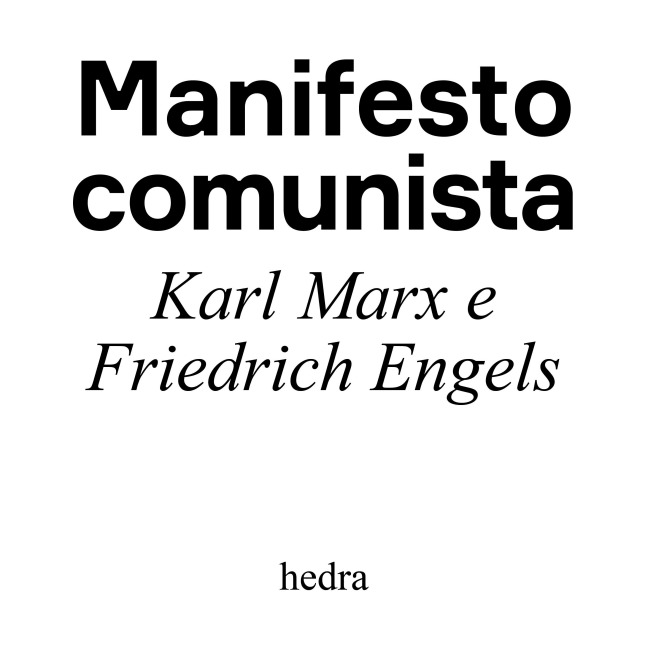 Manifesto comunista - Friedrich Engels, Karl Marx