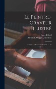 Cover-Bild zum Titel 'Le peintre-graveur illustré' von 'Loys Delteil'