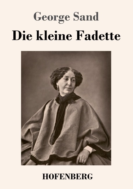 Die kleine Fadette - George Sand